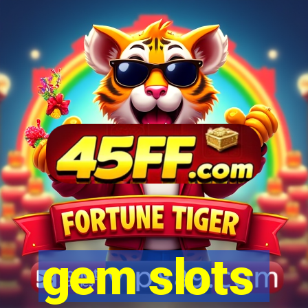 gem slots